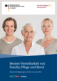Bessere Vereinbarkeit von Familie, Pflege und Beruf - gesetzliche Regelungen