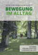 Ratgeber Bewegung im Alltag